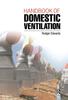 Книга Handbook of Domestic Ventilation