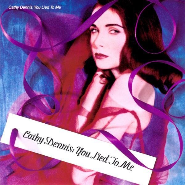 7-дюймовая пластинка CATHY DENNIS - Ты солгал мне 8633707 Polydor 1992 Великобритания Танцевальная и Электронная Б/У
