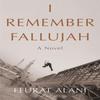 I Remember Fallujah by Adriana Hunter Paperback Book 9781635424645