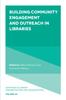 Книга Building Community Engagement and Outreach In Libraries