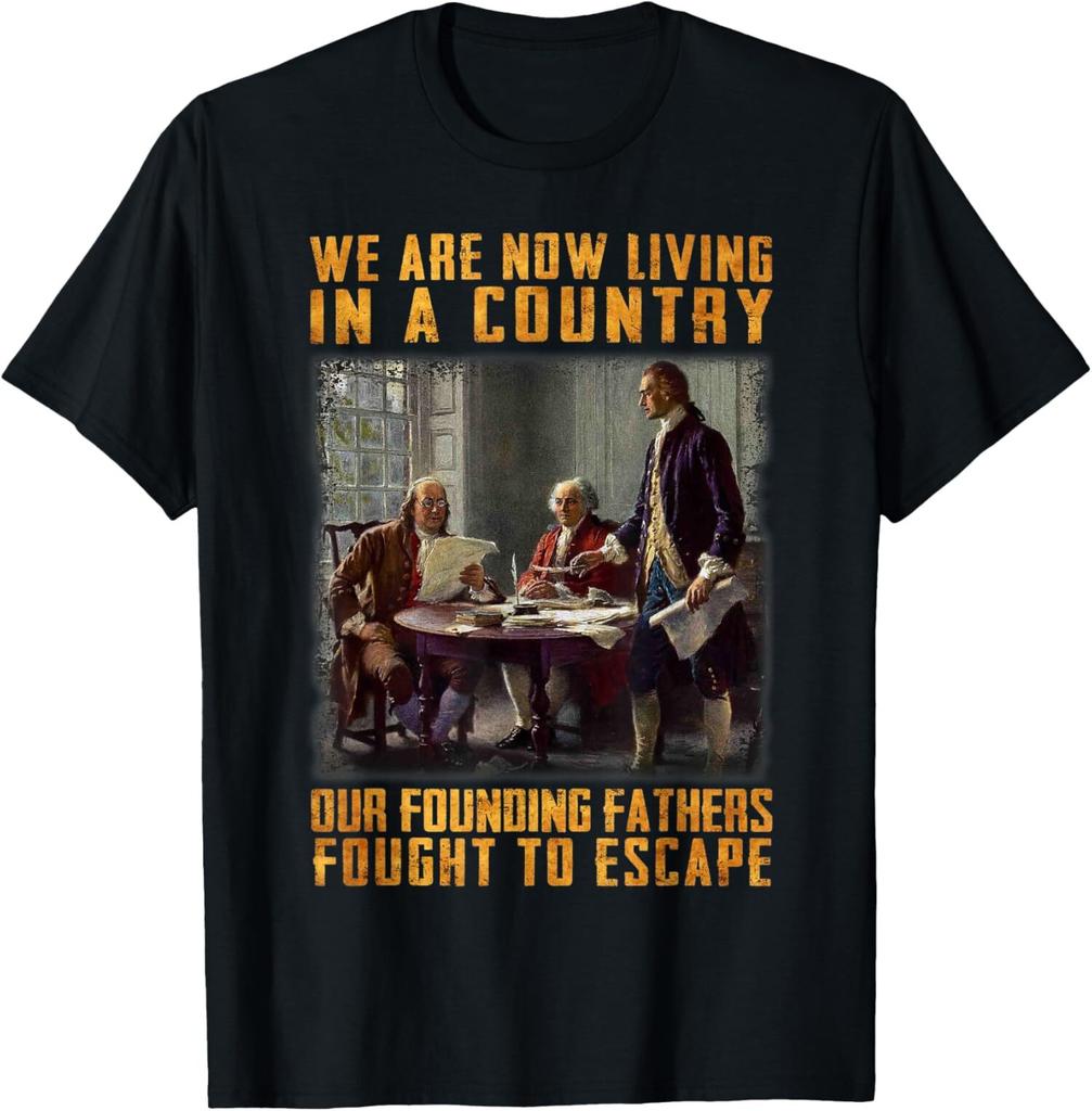 NEW LIMITED Our Founding Fathers Fought Tee T-Shirt