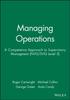 Книга Managing Operations : A Competence Approach To Supervisory Managment (NVG/SVQ Level 3)