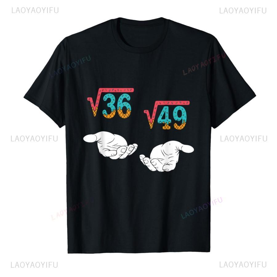 Square Root 36 49 Meme 67 Ice Cream Drip Math Teacher Printed Tshirt New Arrival for Men Short Sleeve Streetwear Unique Tops