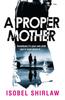 Книга A Proper Mother