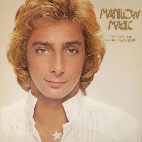 Виниловая пластинка БАРРИ МЭНИЛОУ Manilow Magic The Best Of Barry Ma ARTV2 Arista 1979 Великобритания Поп Б/у