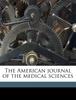 Книга The American Journal of the Medical Sciences Volume 79