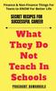 Книга What They Do Not Teach In Schools
