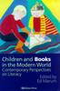 Книга Children And Books In The Modern World : Contemporary Perspectives On Literacy