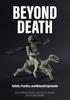 Книга Beyond Death : Beliefs, Practice, and Material Expression