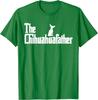 The Chihuahua Father Funny Dog Lover Graphic Tee Unisex Casual Short Sleeve TShirt