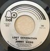 7-дюймовая пластинка ДЖИММИ УЭББ - Потерянное поколение / Я не могу бросить 892 Bell Records 1970 США Рок Б/У