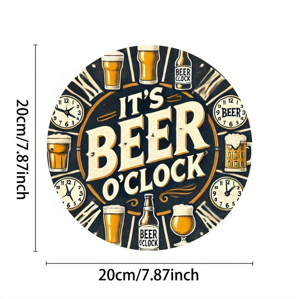 Vintage Beer OClock Round Aluminum Sign x inches Retro Beer Themed Aluminum Wall Decor Ideal for Man Cave Garage