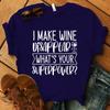 Women Fashion Summer T Shirts I Make Wine Disappear What'S Your Superpower Letter Print T-Shirts Unisex Short Sleeve