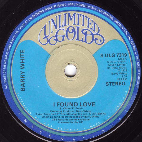 7inch Record BARRY WHITE - I Found Love SULG7319 Unlimited Gold 1979 UK Soul/Funk Used