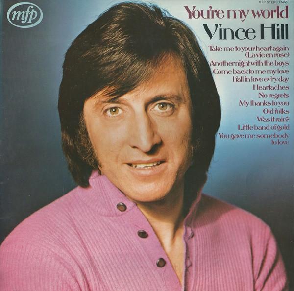 Виниловая пластинка VINCE HILL - You're My World MFP5255 Music For Pleas 1972 UK Джаз Б/У