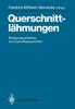 Книга Querschnittlahmungen : Bestandsaufnahme Und Zukunftsaussichten