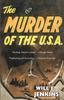 Книга The Murder of the U.S.A.