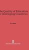 Книга The Quality of Education In Developing Countries