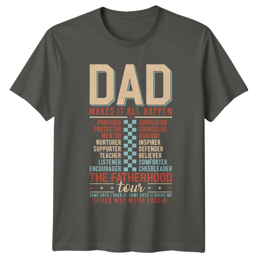 Dad Makes It All Happen Fatherhood Tour Graphic TShirt