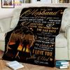 To My Husband/daughter/mon The Love Gifts Blankets Custom Blanket Flannel Blankets Bed Throw Soft Bedspread Sofa Travel Camping