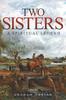 Книга Two Sisters : A Spiritual Legend