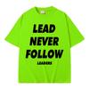Рэпер Chief Keef Футболки с принтом Lead Never Follow Leaders Унисекс Женская Мода Хип-Хоп Винтажная Футболка Хлопок Повседневная Оверсайз Футболки