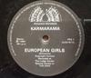 7-дюймовая пластинка KARMARAMA European Girls PKS1 PEACOCK 1983 UK Rock Б/у