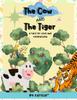 Книга The Cow and the Tiger : A Tale of Love and Compassion