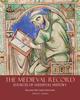 Книга The Medieval Record : Sources of Medieval History