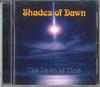 CD SHADES OF DAWN  Dawn Of Time EB003 EARLY BIRDS 1998 Germany Rock Used