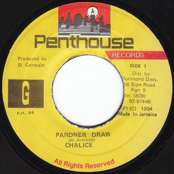 7-дюймовая пластинка CHALICE - Pardner Draw PH86 Penthouse Recor 1994 Ямайка Регги, Ска и Даб Б/У