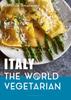 The Italy: The World Vegetarian Book