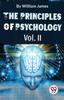 The The Principles Of Psychology Volume II Book