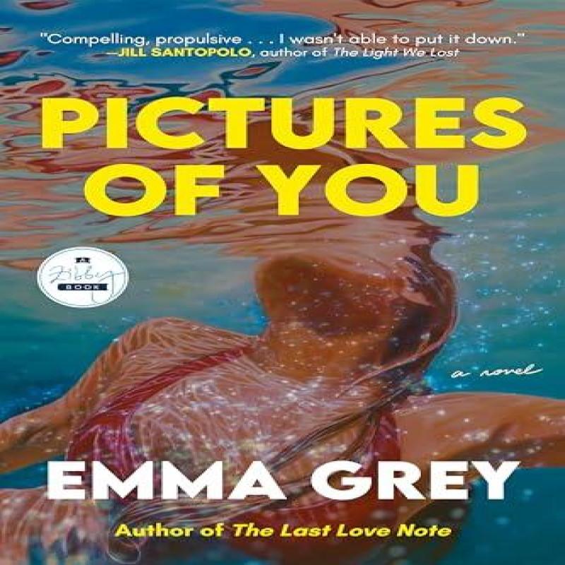 Pictures of You by Emma Grey Paperback Book 9781958506462