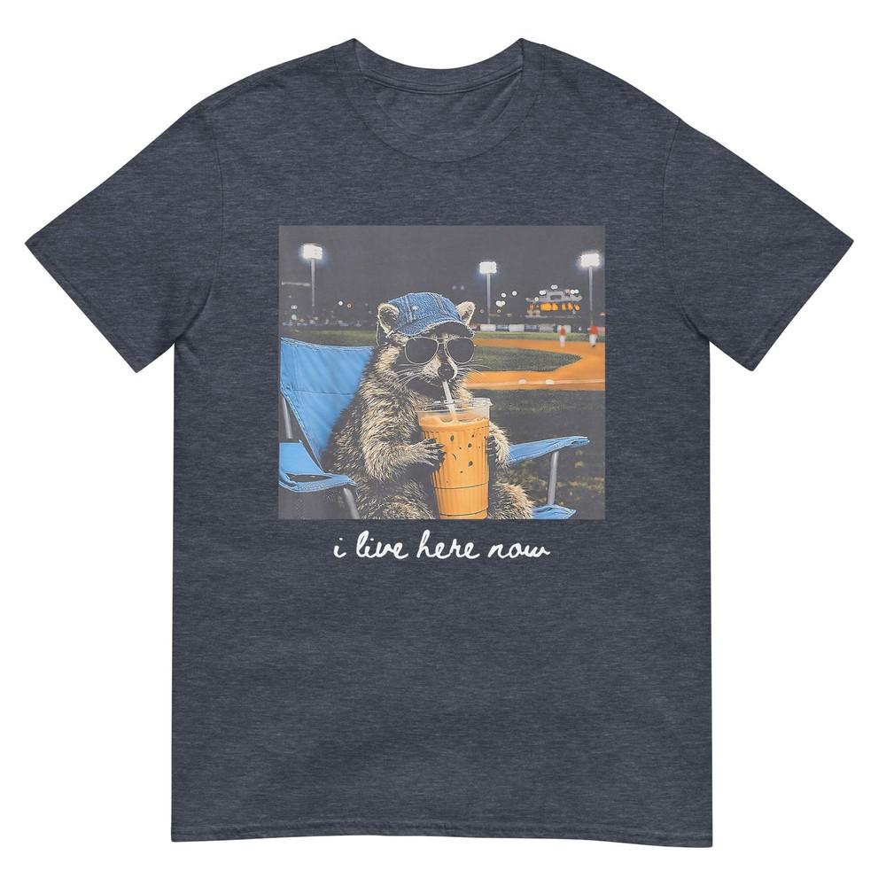 I Live Here Now Racoon Only Baseball Mama Style Tshirt
