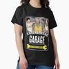 Garage Premium We Fix It Right The Second Time Classic T-Shirt