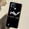 I don't care For Realme C55 C51 C21Y C25S C75 C67 C61 C53 13 12 10 11 14 Pro Plus GT 6T 6 5 GT7 Pro Case