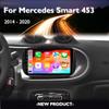 Android 14 Carplay Auto для Mercedes Benz Smart 453 Fortwo 2014 - 2020 Мультимедийный автомобильный радиоплеер WIFI Stereo 4G GPS RDS AUTO