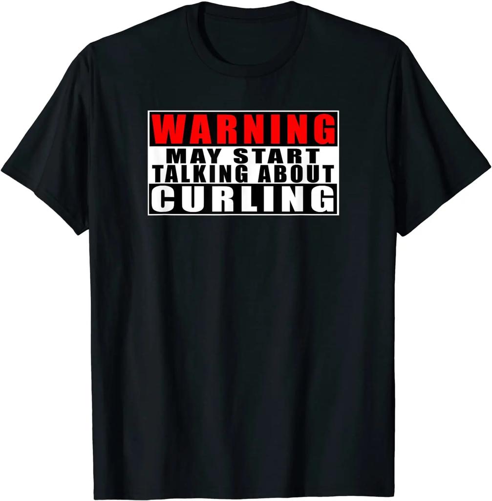 Warning May Start Talking about Curling Funny Sport TShirt Premium Cotton Short Sleeve ONeck Mens T Shirt New S3XL