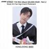 ATEEZ Golden Hour Part.2 Music Art Fan Sign Event Photocard