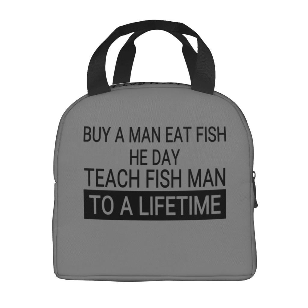 Buy A Man Eat Fish He Day Teach Fish Man To A Lifetime Text Lunch Bag Portable Thermal Oxford Tote Bag for Work School Travel