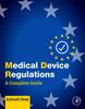 Книга Medical Device Regulations : A Complete Guide