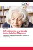 Книга El Testimonio Oral Desde Los/as Adultos Mayores