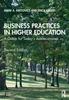 Книга Business Practices In Higher Education : A Guide for Today's Administrators