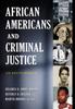 Книга African Americans and Criminal Justice : An Encyclopedia