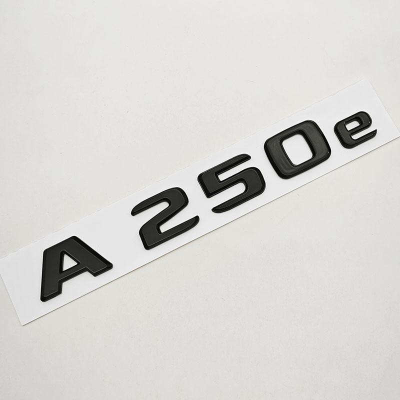 BRI4  NEW 3D ABS Car Letters Logo A250e Badge Sticker Rear Trunk Emblem Decals For Mercedes Benz A250e W177 Tail Marking