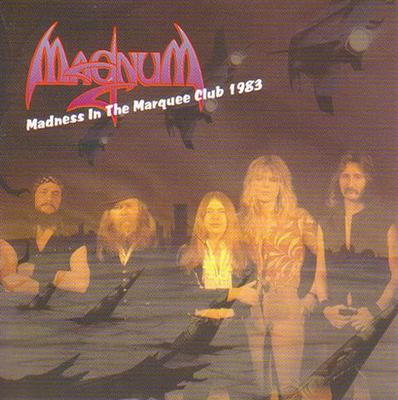 CD MAGNUM - Безумие в Marquee Club 1983 D13012 Не на лейбле Япония Рок Б/У