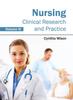 Книга Nursing: Clinical Research and Practice (Volume III)