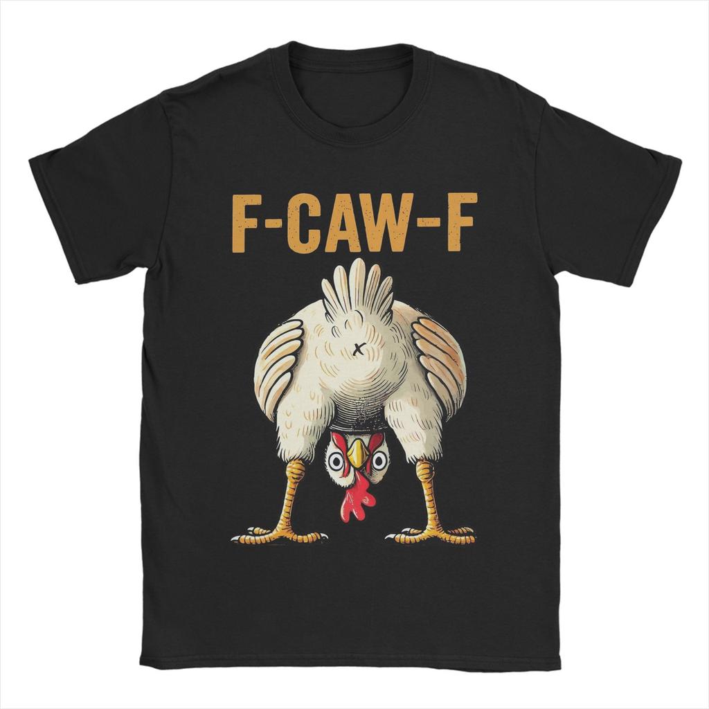 Men's T-Shirts F-Caw-F Funny Chicken FCAWF Meme Funny Cotton Tees Short Sleeve T Shirt Crewneck Clothes Birthday Gift
