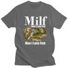 Classic Milf Man I Love Fish T Shirts Men Women ShortSleeve Humor Fishing Tshirts Casual Graphic Tee Tops Slim Fit Clothes